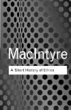 A Short History Of Ethics by Alasdair MacIntyre, PB ISBN13: 9780415287494 ISBN10: 415287499 for USD 25.09