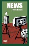 News by Jackie Harrison, PB ISBN13: 9780415319508 ISBN10: 415319501 for USD 24.26
