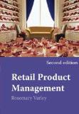 Retail Product Management by Rosemary Varley, PB ISBN13: 9780415327152 ISBN10: 415327156 for USD 25.25
