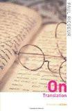 On Translation by Paul Ricoeur, PB ISBN13: 9780415357784 ISBN10: 415357780 for USD 8.99