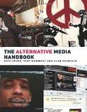 The Alternative Media Handbook by Kate Coyer, PB ISBN13: 9780415359658 ISBN10: 415359651 for USD 32.31