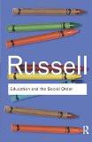 Education And The Social Order by Bertrand Russell, PB ISBN13: 9780415487351 ISBN10: 415487358 for USD 16.82