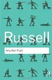 Why Men Fight by Bertrand Russell, PB ISBN13: 9780415487382 ISBN10: 415487382 for USD 17