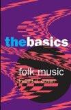Folk Music By Ronald Cohen, PB ISBN13: 9780415971607 ISBN10: 415971608 for USD 45.57