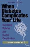 When Diabetes Complicates Your Life By Joseph Juliano, PB ISBN13: 9780471347514 ISBN10: 471347515 for USD 24.06
