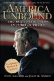 America Unbound By Ivo H. Daalder, PB ISBN13: 9780471741503 ISBN10: 471741507 for USD 32.11