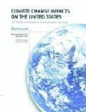 Climate Change Impacts On The United States By National Assessment Synthesis Team, PB ISBN13: 9780521000741 ISBN10: 521000742 for USD 50