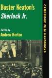 Buster Keaton'S Sherlock Jr. By Andrew Horton, PB ISBN13: 9780521485661 ISBN10: 521485665 for USD 40.79