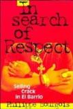 In Search Of Respect By Philippe Bourgois, PB ISBN13: 9780521574600 ISBN10: 521574609 for USD 49.14
