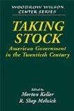 Taking Stock By Morton Keller, PB ISBN13: 9780521655453 ISBN10: 521655455 for USD 55.22