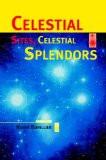 Celestial Sites Celestial Splendors By Herve Burillier, PB ISBN13: 9780521667739 ISBN10: 521667739 for USD 29.59