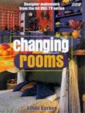 Changing Rooms By Linda Barker, PB ISBN13: 9780563551010 ISBN10: 563551011 for USD 26.31