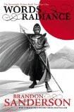 WORDS OF RADIANCE PART ONE:SANDERSON, BRANDON ISBN13: 9780575093317 ISBN10: 0575093315 for USD 29.93