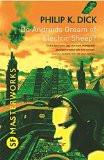 DO ANDROIDS DREAM OF ELECTRIC SHEEP? (LATEST EDITION):DICK, PHILIP K. ISBN13: 9780575094185 ISBN10: 0575094184 for USD 20.64