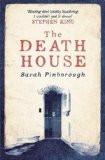 THE DEATH HOUSE:PINBOROUGH, SARAH ISBN13: 9780575096905 ISBN10: 057509690X for USD 21.53