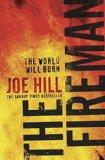 THE FIREMAN:HILL, JOE ISBN13: 9780575130722 ISBN10: 0575130725 for USD 47.17