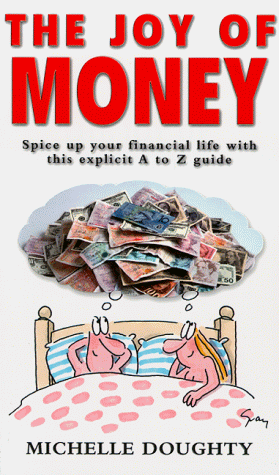 The Joy Of Money