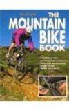 The Mountain Bike Book By David Leslie, PB ISBN13: 9780706373738 ISBN10: 706373731 for USD 28.48
