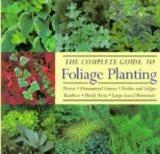 The Complete Guide To Foliage Planting By Sandra Bond, PB ISBN13: 9780706375817 ISBN10: 706375815 for USD 42.17