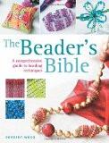 The Beader'S Bible BY Dorothy Wood, HB ISBN13: 9787153229151 ISBN10: 715322915 for USD 53.32