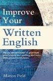 IMPROVE YOUR WRITTEN ENGLISH:FIELD, MARION ISBN13: 9780716023968 ISBN10: 0716023962 for USD 14.6