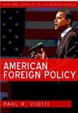 American Foreign Policy By Paul Viotti, PB ISBN13: 9780745642413 ISBN10: 745642411 for USD 47.76