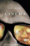 Cinema By Alain Badiou, PB ISBN13: 9780745655680 ISBN10: 745655688 for USD 48.07