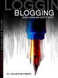 Blogging By Jill Walker Rettberg, PB ISBN13: 9780745663654 ISBN10: 745663656 for USD 35.82