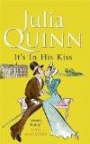 IT'S IN HIS KISS:QUINN, JULIA ISBN13: 9780749936631 ISBN10: 0749936630 for USD 16.7