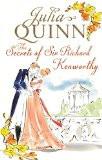 THE SECRETS OF SIR RICHARD KENWORTHY:QUINN, JULIA ISBN13: 9780749956394 ISBN10: 0749956399 for USD 20.64