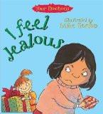 YOUR EMOTIONS: I FEEL JEALOUS:MOSES, BRIAN ISBN13: 9780750214056 ISBN10: 0750214058 for USD 17.03
