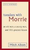 TUESDAYS WITH MORRIE (EXPORT):ALBOM, MITCH ISBN13: 9780751527377 ISBN10: 0751527378 for USD 14.06