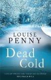 DEAD COLD:PENNY, LOUISE ISBN13: 9780751547436 ISBN10: 0751547433 for USD 23.56