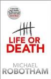 LIFE OR DEATH (B FORMAT):ROBOTHAM, MICHAEL ISBN13: 9780751552911 ISBN10: 0751552917 for USD 24