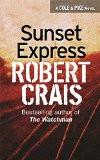 Sunset Express By Robert Crais, PB ISBN13: 9780752827537 ISBN10: 752827537 for USD 42.02