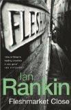 Fleshmarket Close By Ian Rankin, PB ISBN13: 9780752851136 ISBN10: 752851136 for USD 40.25