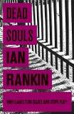 DEAD SOULS (REISSUES):RANKIN, IAN ISBN13: 9780752883625 ISBN10: 0752883623 for USD 20.64