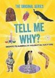 TELL ME WHY? (UPDATED NEW COVER):OCTOPUS BOOKS ISBN13: 9780753729250 ISBN10: 0753729253 for USD 25.26