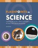FLASHPOINTS IN SCIENCE:NA ISBN13: 9780753729854 ISBN10: 0753729857 for USD 30.38