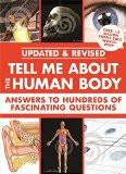 TELL ME ABOUT HUMAN BODY:NA ISBN13: 9780753730324 ISBN10: 0753730324 for USD 24.36