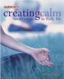 Ceating Calm By Gill Farrer-Halls, PB ISBN13: 9780764119217 ISBN10: 764119214 for USD 29.66
