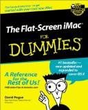 The Flat Screen Imac For Dummies By David Pogue, PB ISBN13: 9780764516634 ISBN10: 764516639 for USD 47.53