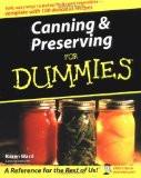 Canning And Preserving For Dummies By Karen Ward, PB ISBN13: 9780764524714 ISBN10: 764524712 for USD 33.56
