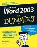 Word 2003 For Dummies By Dan Gookin, PB ISBN13: 9780764539824 ISBN10: 764539825 for USD 48.53