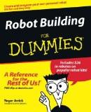 Robot Building For Dummies By Roger Arrick, PB ISBN13: 9780764540691 ISBN10: 764540696 for USD 54.9