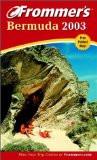 Frommer'S Bermuda 2003 By Darwin Porter, PB ISBN13: 9780764566516 ISBN10: 764566512 for USD 32.9