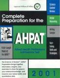 Complete Preparation For The Ahpat 2001 By Aftab S. Hassan, PB ISBN13: 9780781728362 ISBN10: 781728363 for USD 53.62