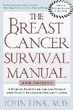 The Breast Cancer Survival Manual By John Link, PB ISBN13: 9780805064001 ISBN10: 805064001 for USD 30.2