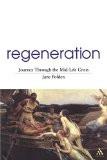 Regeneration By Jane Polden, PB ISBN13: 9780826453747 ISBN10: 826453740 for USD 59.2