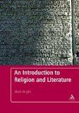 An Introduction To Religion And Literature By Mark Knight, PB ISBN13: 9780826497024 ISBN10: 826497020 for USD 48.4